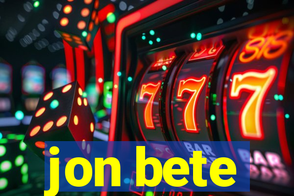 jon bete